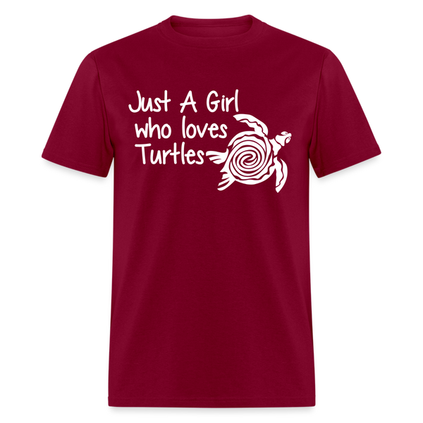 Just A Girl Who Loves Turtles T Shirt - burgundy