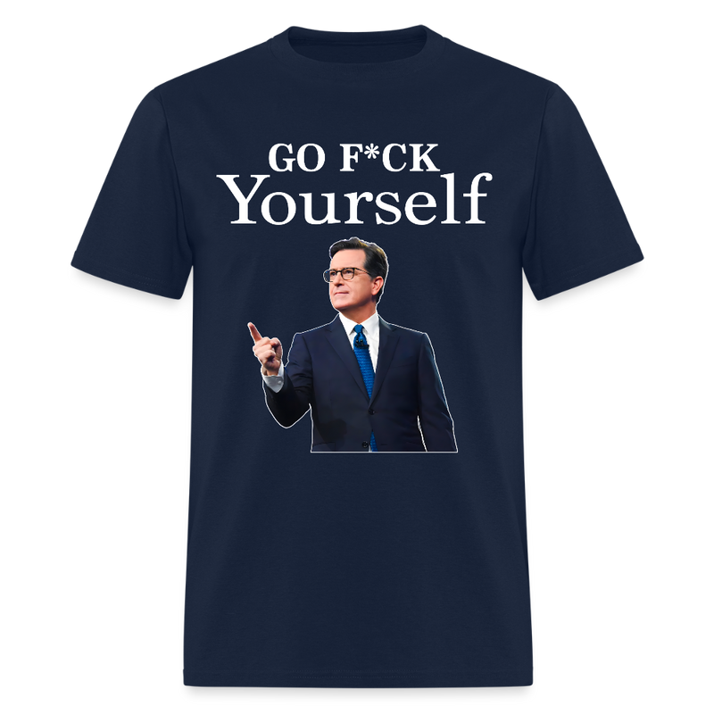 Go F*ck Yourself Stephen T Shirt - navy