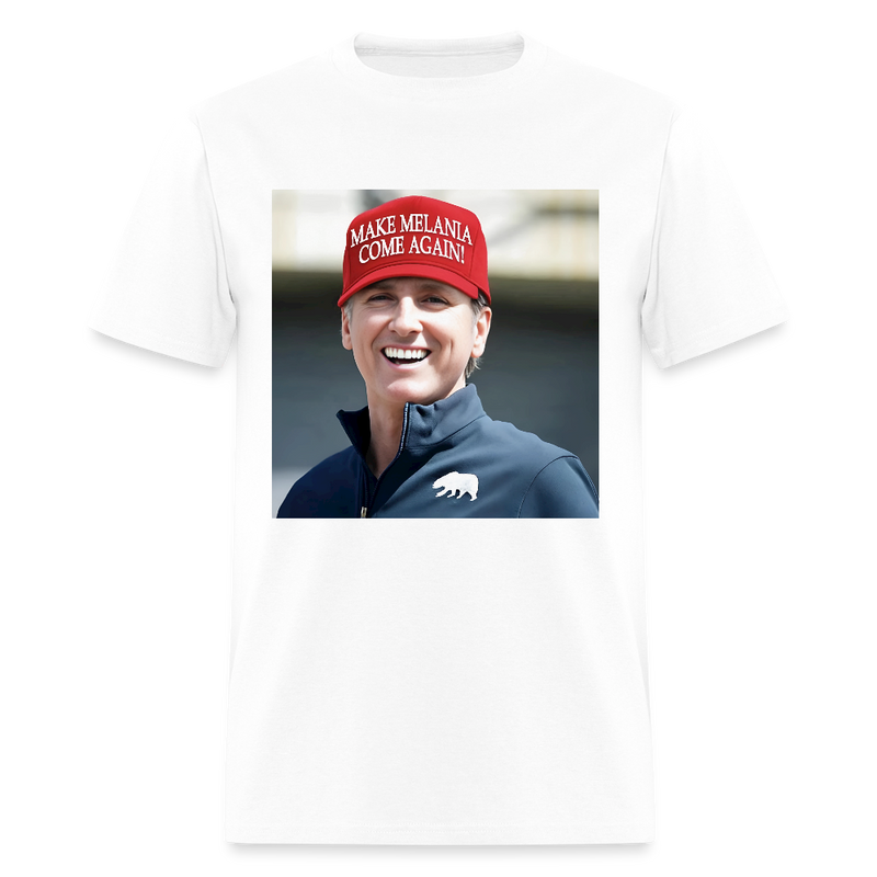 Newsom Make Melania Come Again T Shirt - white