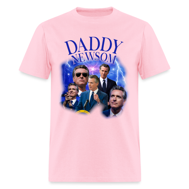 Daddy Newsom California Governor T Shirt - pink