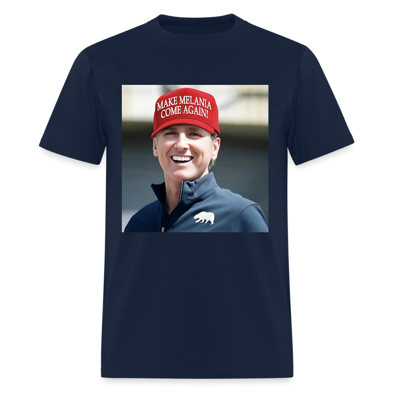 Newsom Make Melania Come Again T Shirt - navy