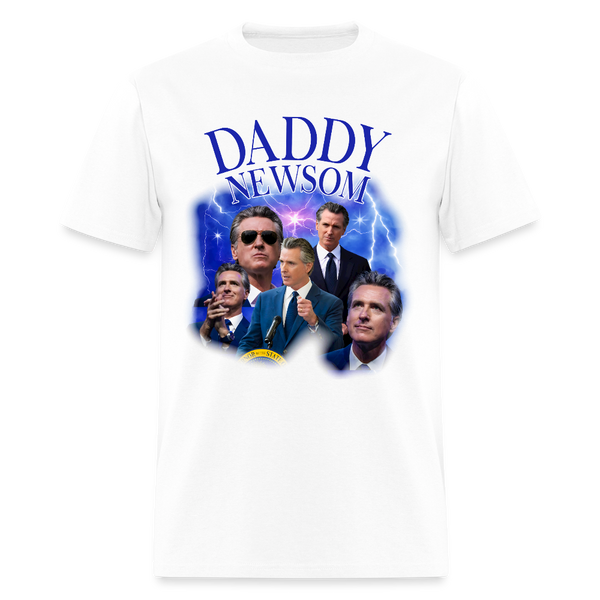 Daddy Newsom California Governor T Shirt - white
