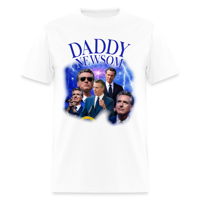 Daddy Newsom California Governor T Shirt - white