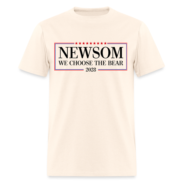 Newsom We Choose The Bear 2028 T Shirt - natural