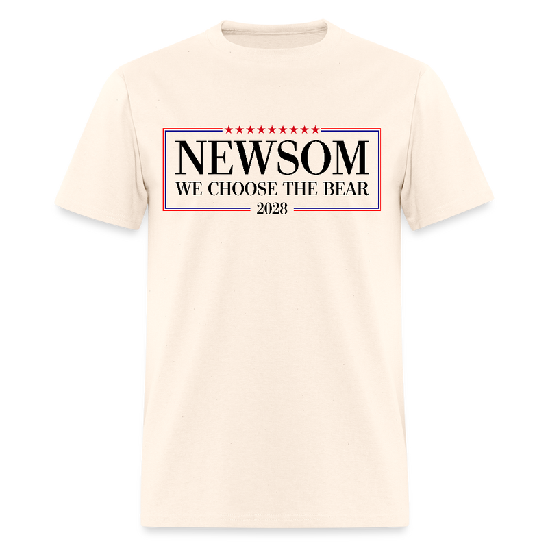 Newsom We Choose The Bear 2028 T Shirt - natural