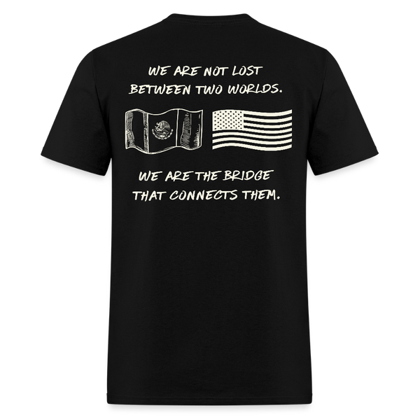 We Are Not Lost Between Two Worlds T Shirt - black