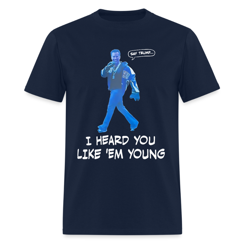 Newsom I Heard You Like 'Em Young T Shirt - navy