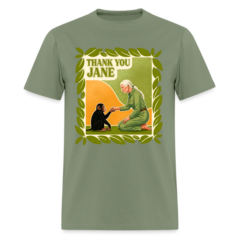 Thank You Jane Goodall T Shirt - 4 - military green