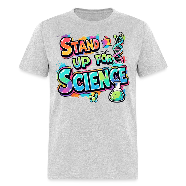 Stand Up For Science T Shirt - heather gray