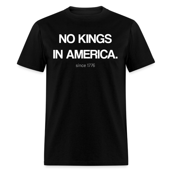 No Kings in America T Shirt - black