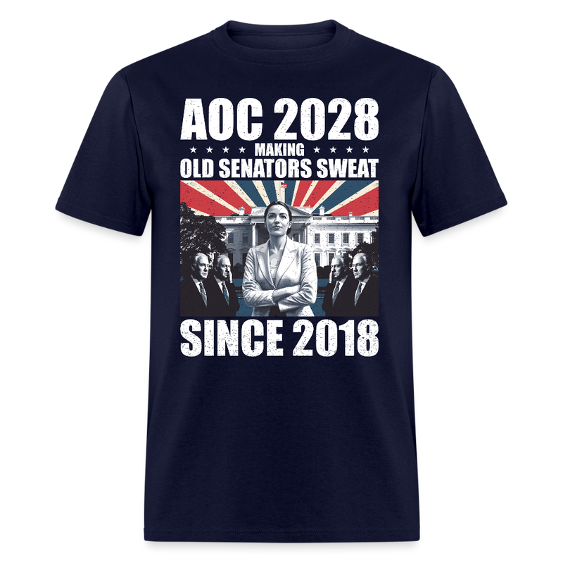 AOC 2028 Making Old Senators Sweat Since 2018 T Shirt - navy
