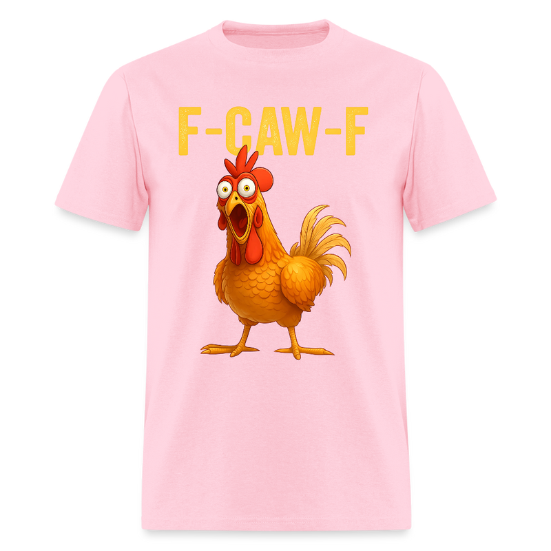 F-Caw-F Chicken T Shirt - pink