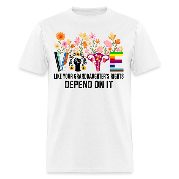 Vote Like Your Granddaughter’s Rights T Shirt - white