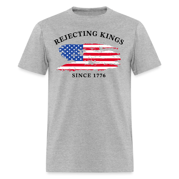Rejecting Kings Since 1776 White T Shirt - heather gray