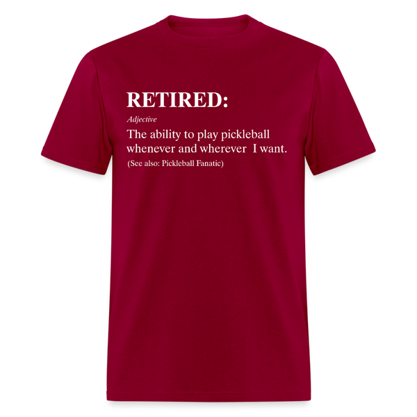 Retired Definition Funny Pickleball T Shirt - dark red