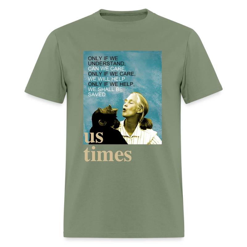 Jane Goodall Only If We Understand US Times T Shirt - military green