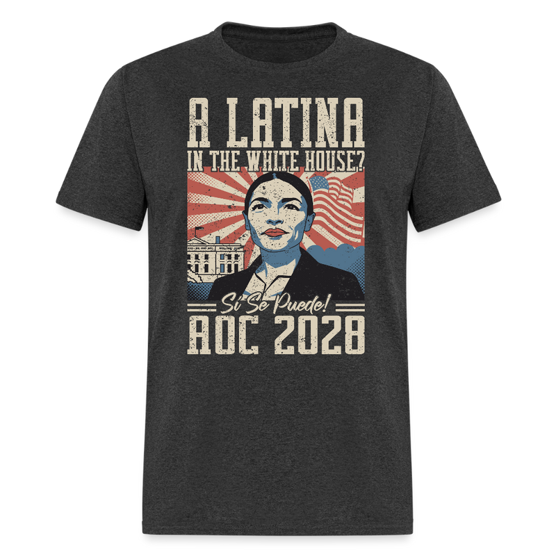 A Latina in the White House T Shirt - heather black