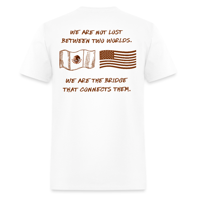 De Aqui Y De Allá We Are Not Lost Between Two Worlds T Shirt - white