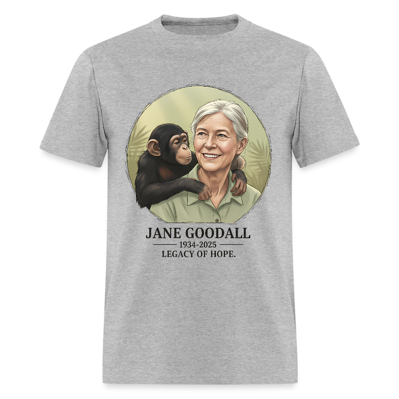 Jane Goodall 1934-2025 Legacy Of Hope T Shirt - heather gray