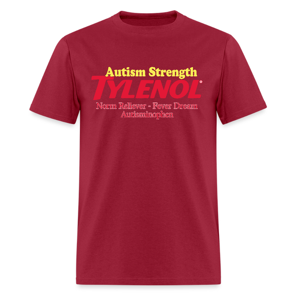 Autism Strength Tylenol T Shirt - dark red