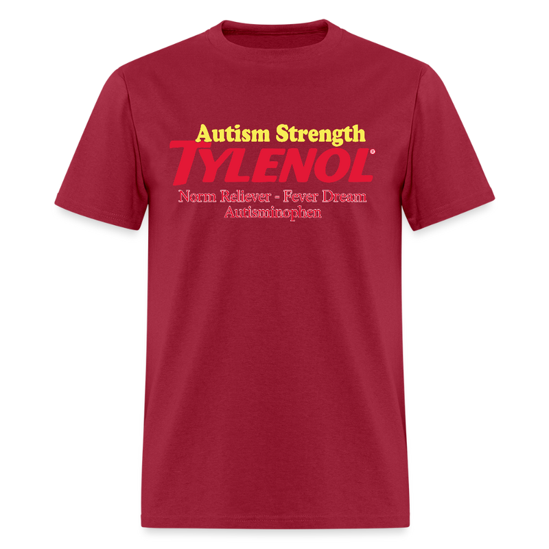 Autism Strength Tylenol T Shirt - dark red