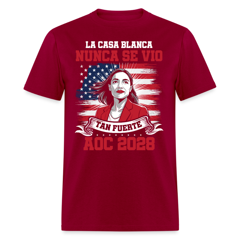 La Casa Blanca Nunca Se Vio Tan Fuerte AOC 2028 T Shirt - dark red