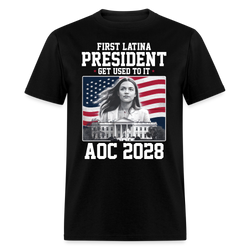 First Latina President Get Used to It T Shirt - black