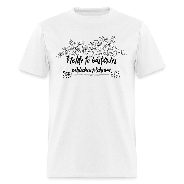 Nolite Te Bastardes Carborundorum Don't Let The Bastards Grind You Down T Shirt - white