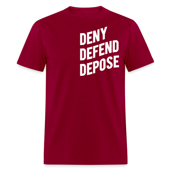 Deny Defend Depose T Shirt - dark red
