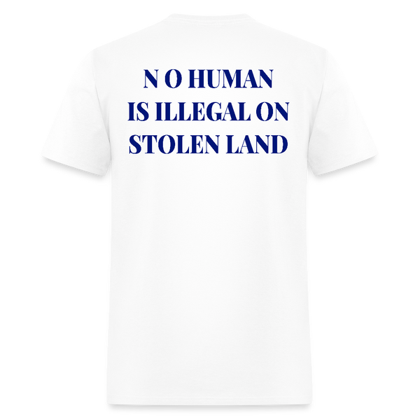 F*ck Ice No Human Is Illegal T Shirt - white