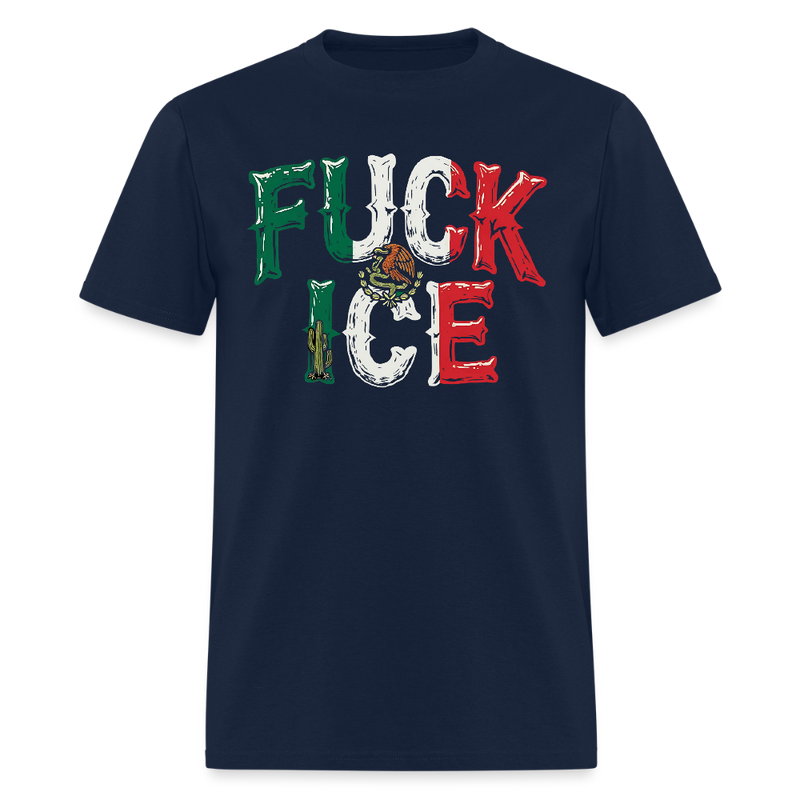 F*ck ICE Mexico Flag T Shirt - navy