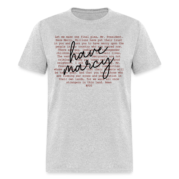 Sarcastic FDT Have Mercy T Shirt - heather gray