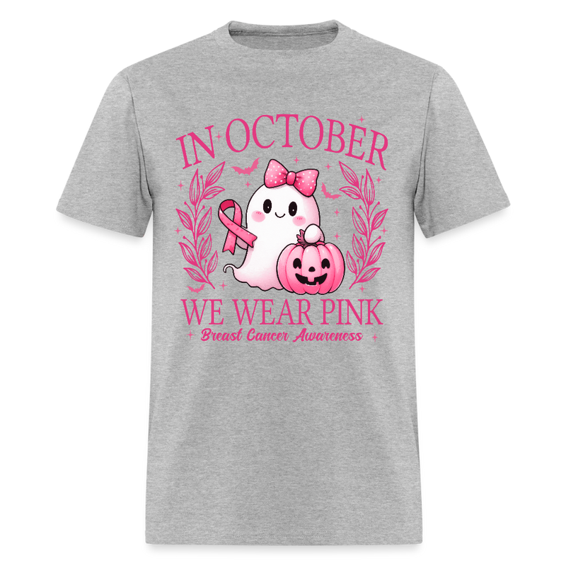 In October We Wear Pink Breast Cancer Awareness T Shirt - heather gray