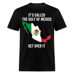It's Called The Gulf Of Mexico T Shirt - black