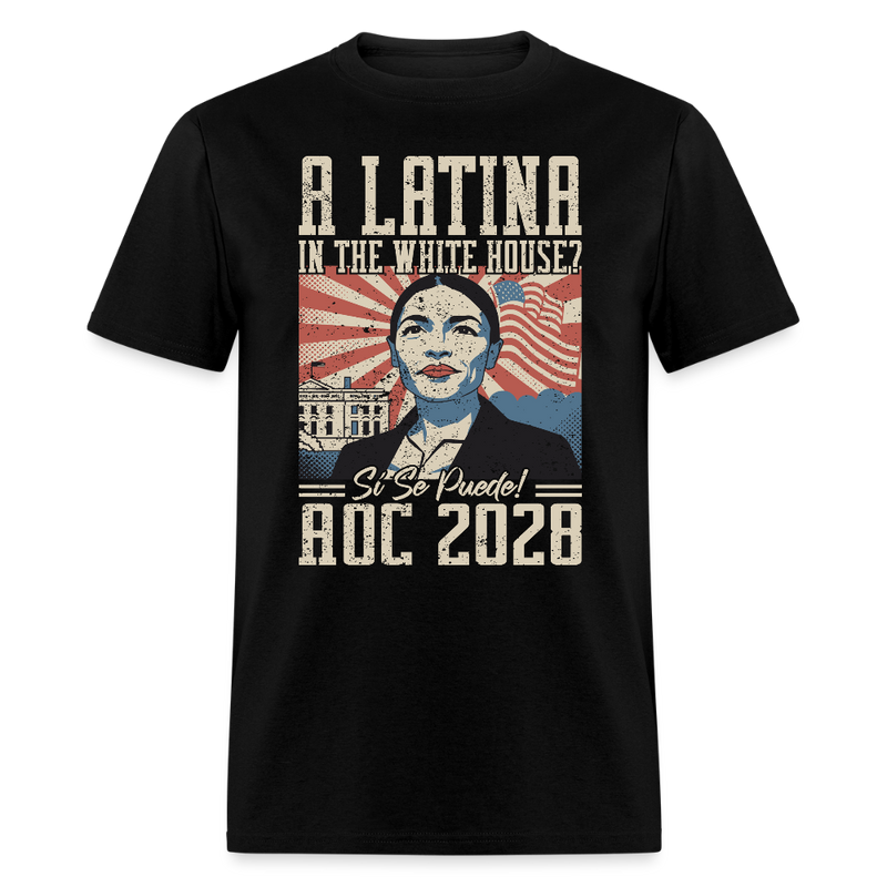 A Latina in the White House T Shirt - black