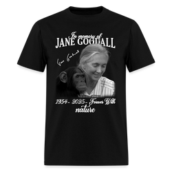 In Memory Of Jane Goodall 1932-2025 Forever With Nature T Shirt - black