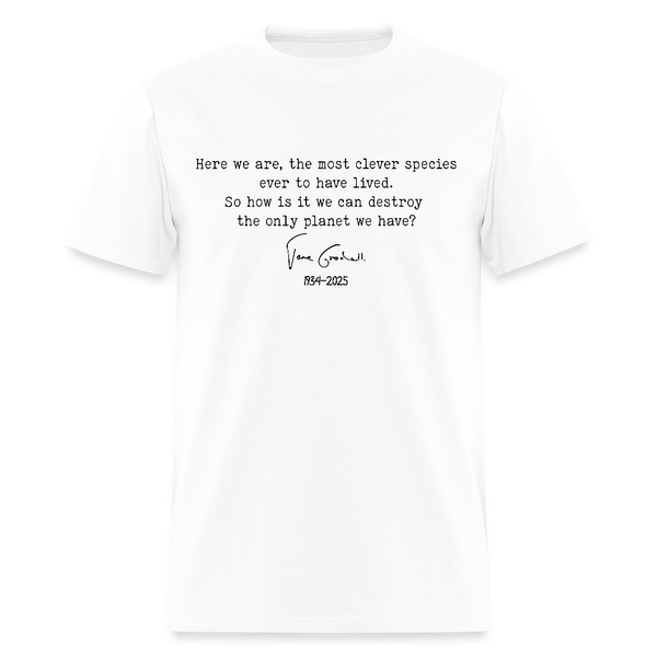 Jane Goodall Here We Are T Shirt - white