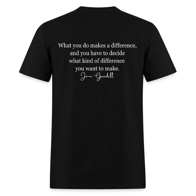RIP Jane Goodall What You Do Makes A Difference T Shirt - 2 - black