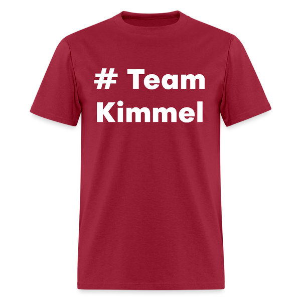 Team Kimmel T Shirt - dark red