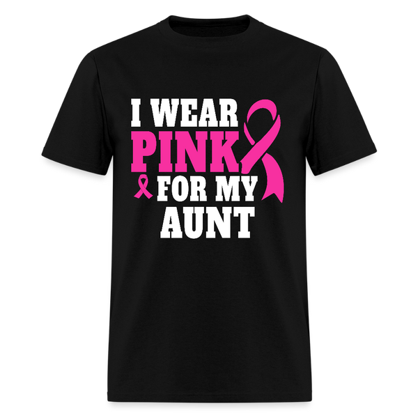 Breast Cancer Awareness Month Wear Pink For My Aunt T Shirt - black
