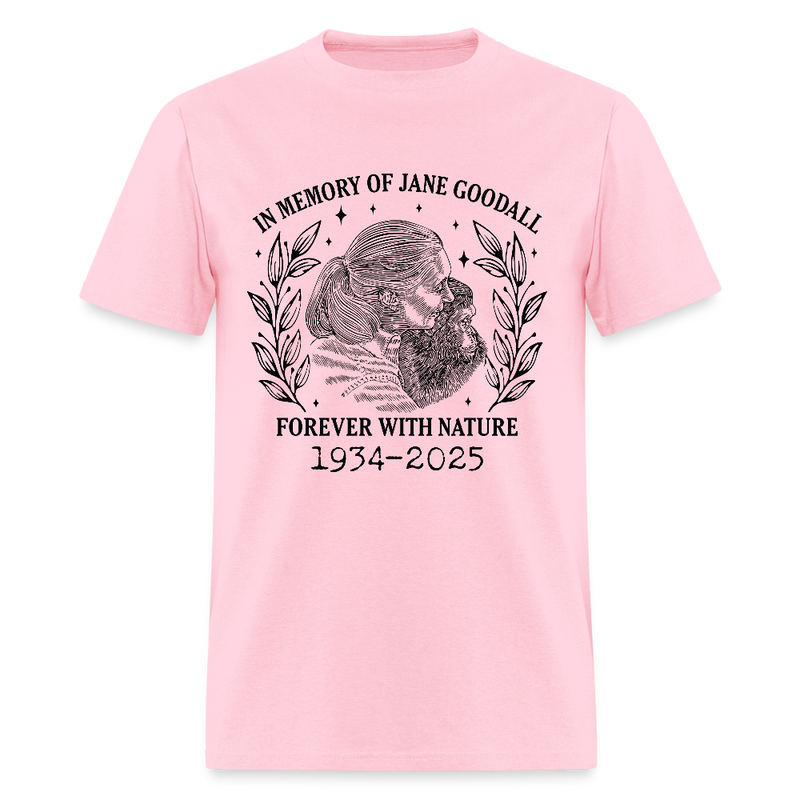 In Memory Of Jane Goodall Forever With Nature T Shirt - 2 - pink