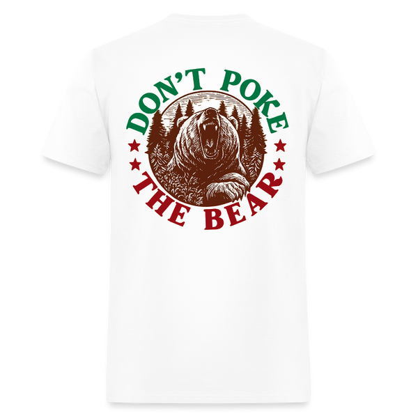 Don't Poke the Bear Double-Sided T Shirt - white
