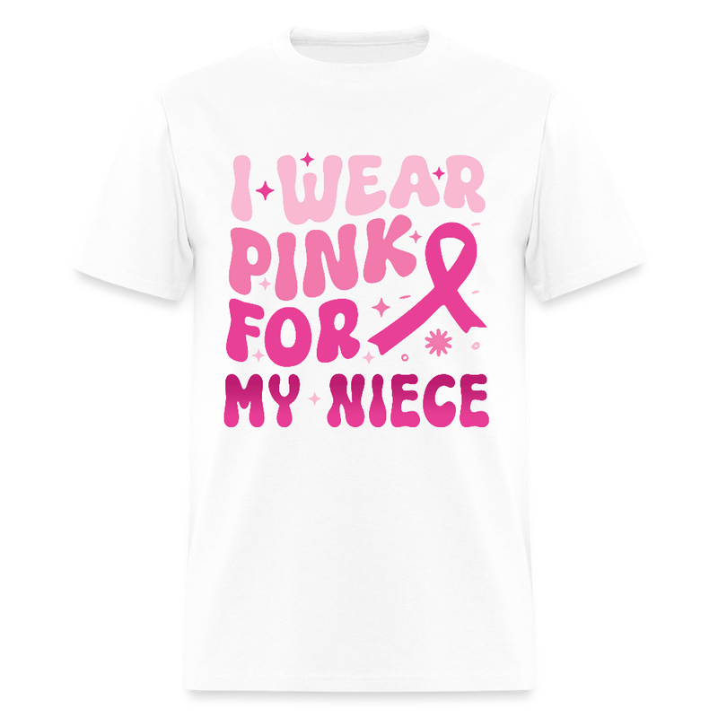 I Wear Pink For My Niece Breast Cancer Awareness Month T Shirt - white