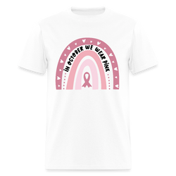 In October We Wear Pink Rainbow Breast Cancer Awareness Month T Shirt - white