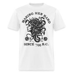 Making Men Hard Since 700 B.C. T Shirt - white