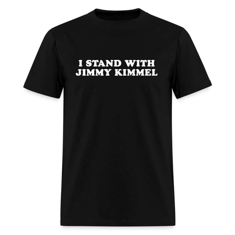 I Stand With Jimmy Kimmel T Shirt - black