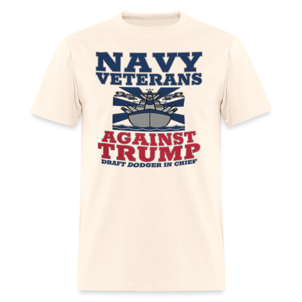 Navy Veterans Against Trump T Shirt - natural