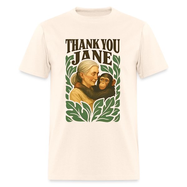 Thank You Jane Goodall RIP T Shirt - natural