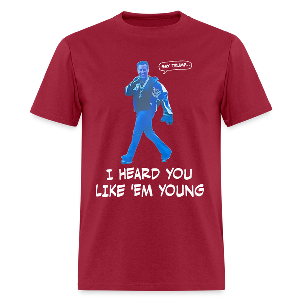 Newsom I Heard You Like 'Em Young T Shirt - dark red