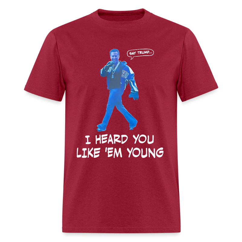 Newsom I Heard You Like 'Em Young T Shirt - dark red